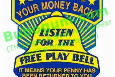 Your Money Back! Listen For the Free Play Bell - DC218
