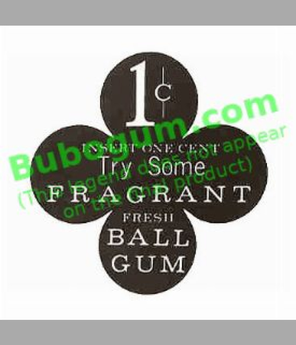 Fragrant Ball Gum  1c - DC247
