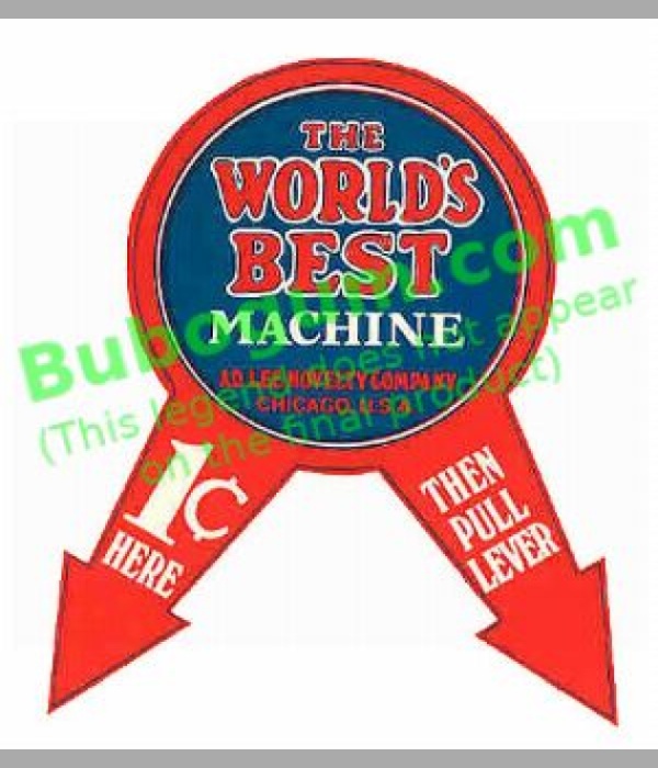World's Best Machine - Ad Lee Novelty Company - DC232