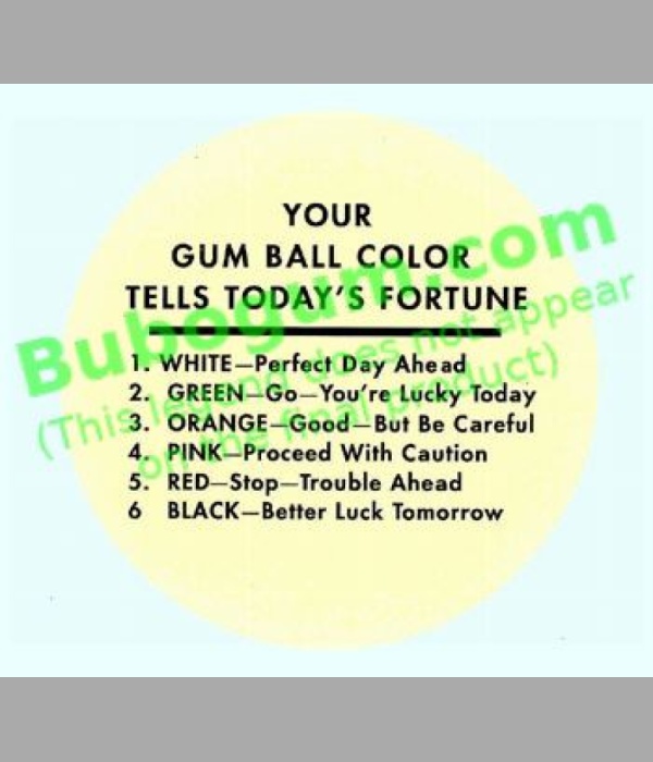Your Gum Ball Color TellsToday's Fortune (Ivory Background) - DC491