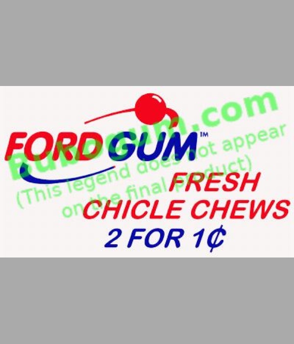 Ford Gum Marquee Label  Fresh Chicle Chews  2 For 1c - DC564