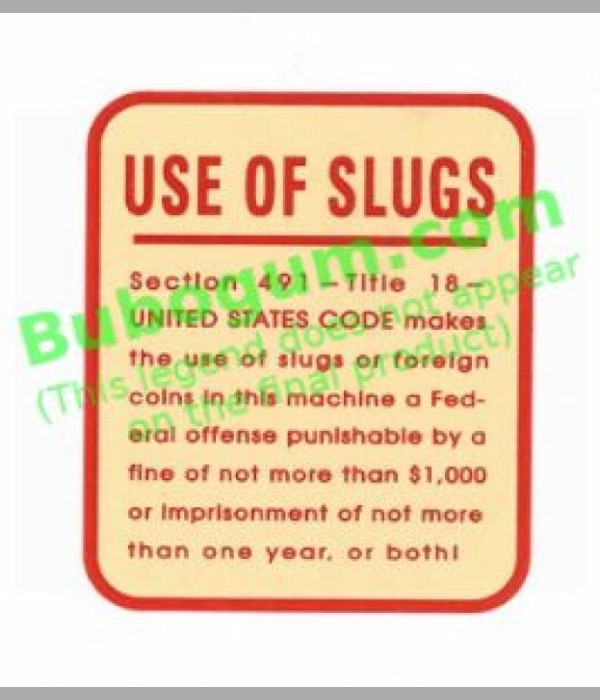 Use Of Slugs - DC567
